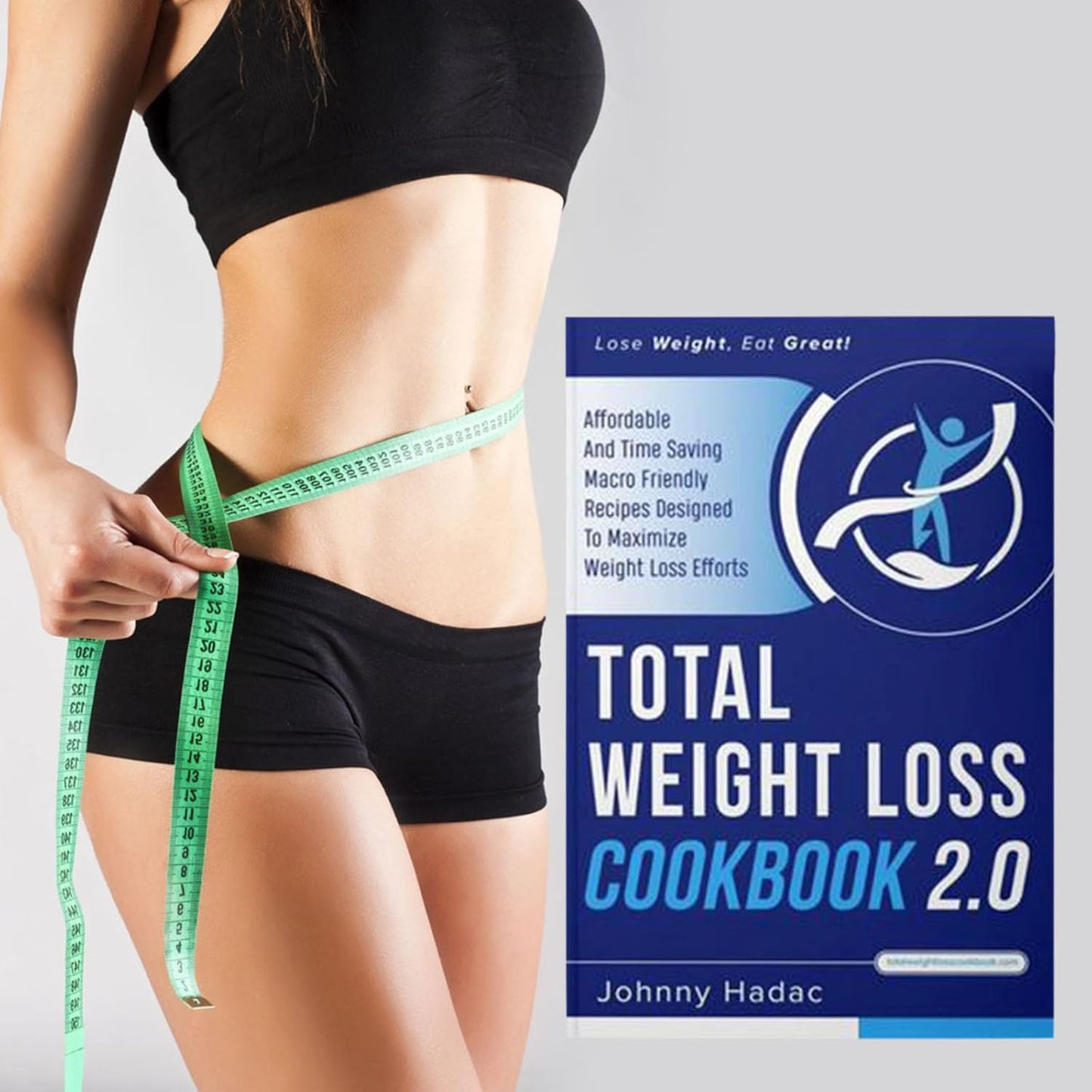 Total Weight Loss Cookbook 2.0 Weight Loss Comprehensive Guide Book