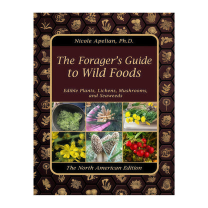 The Forager's Guide to Wild Foods | High-Quality Images & Maps for Plant Identification