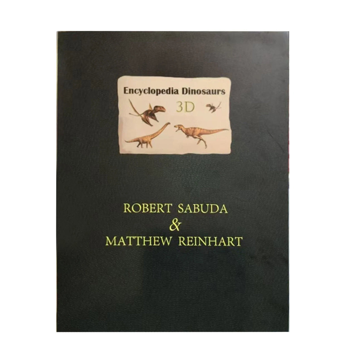 Encyclopedia Prehistorica Dinosaurs: The Definitive Pop-Up Educational Book